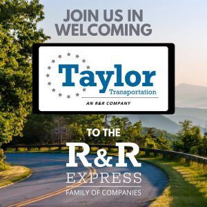 R&R Acquires Taylor Transportation